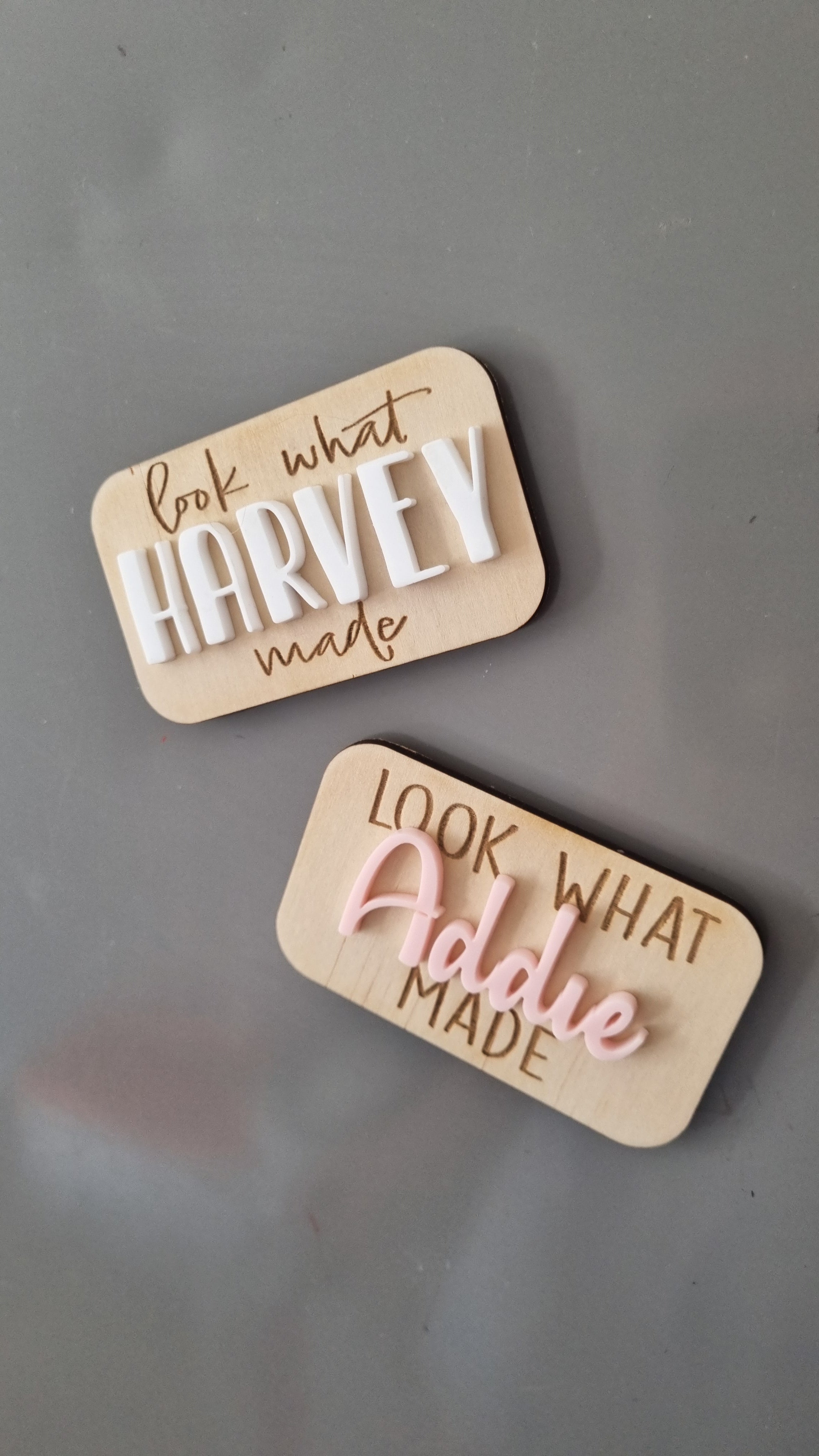 "Look what I made" Magnet